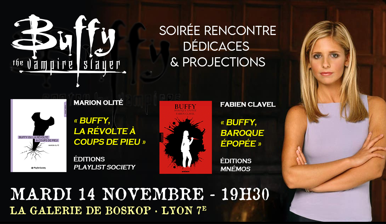 Passez une soirée avec Buffy !
